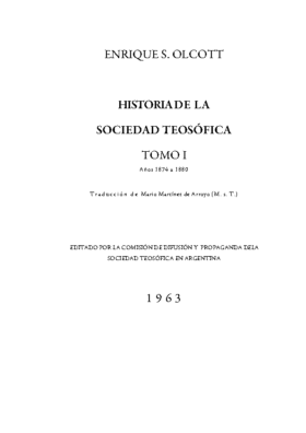 OLCOTT: HISTORIA DE LA S.T. T I